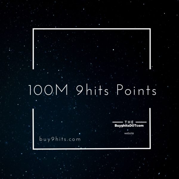 100M 9hits Points